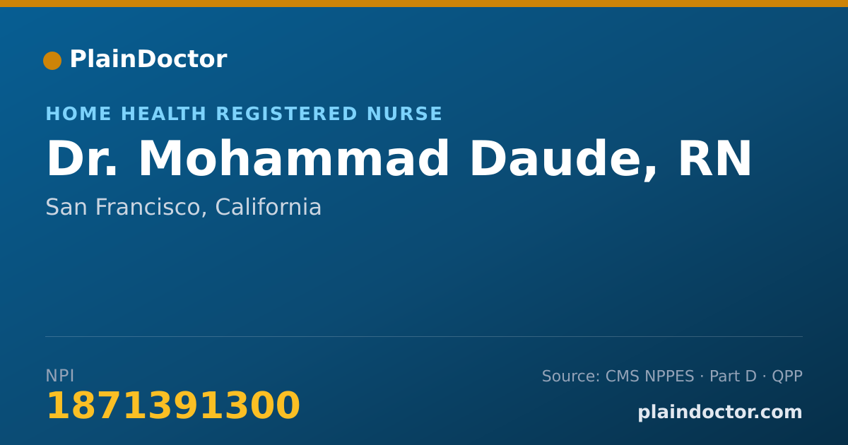 Shareable card for Mohammad Daude, RN - Home Health Registered Nurse, San Francisco, CA