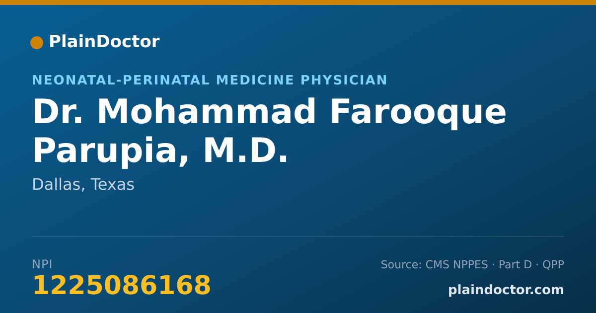 Shareable card for Mohammad Farooque Parupia, M.D. - Neonatal-Perinatal Medicine Physician, Dallas, TX