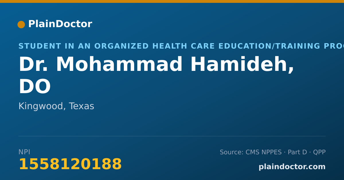 Shareable card for Mohammad Hamideh, DO - Student in an Organized Health Care Education/Training Program, Kingwood, TX