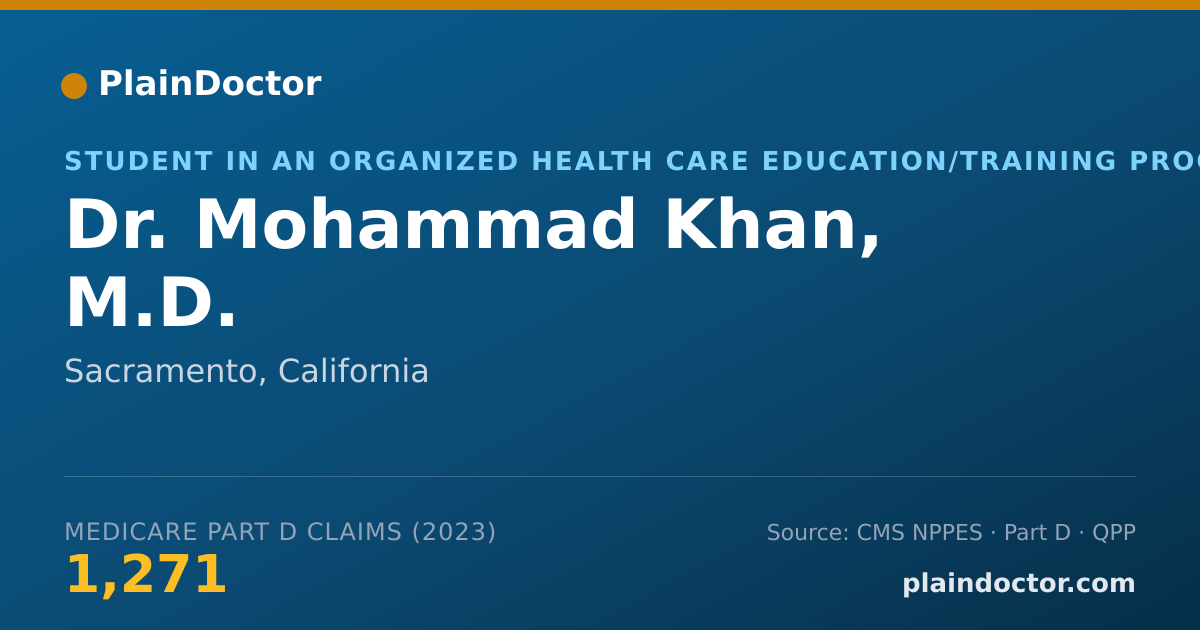 Shareable card for Mohammad Khan, M.D. - Student in an Organized Health Care Education/Training Program, Sacramento, CA