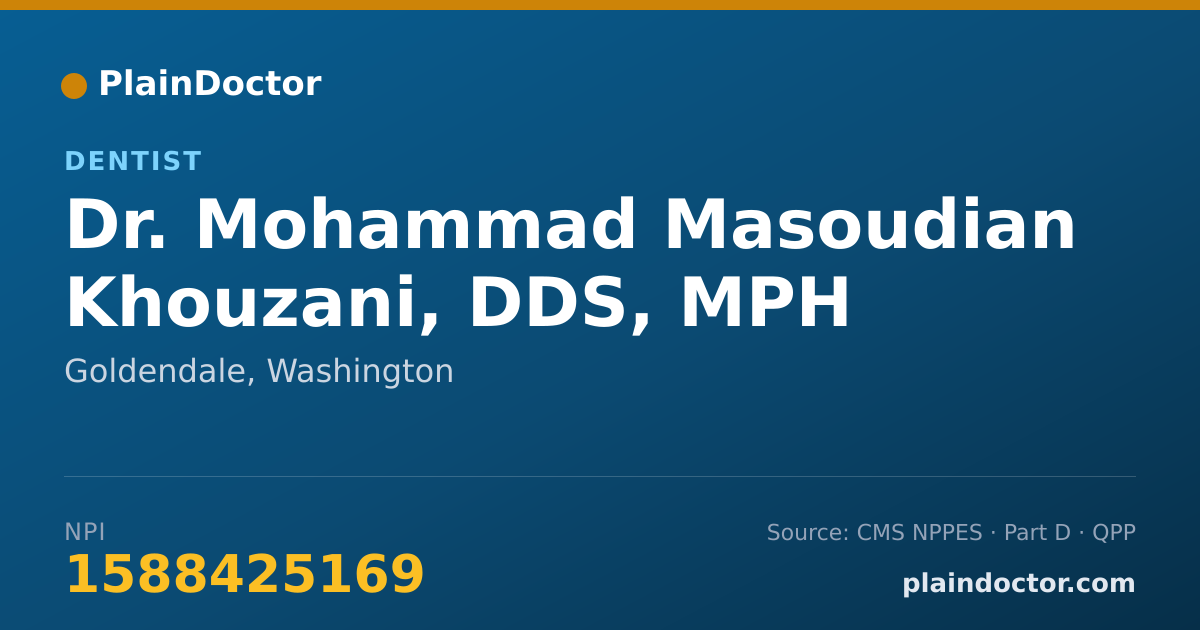 Shareable card for Mohammad Masoudian Khouzani, DDS, MPH - Dentist, Goldendale, WA
