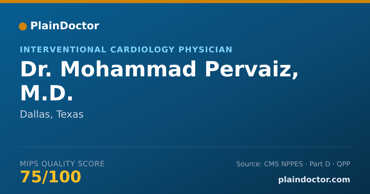 Shareable card for Mohammad Pervaiz, M.D. - Cardiovascular Disease Physician, Dallas, TX