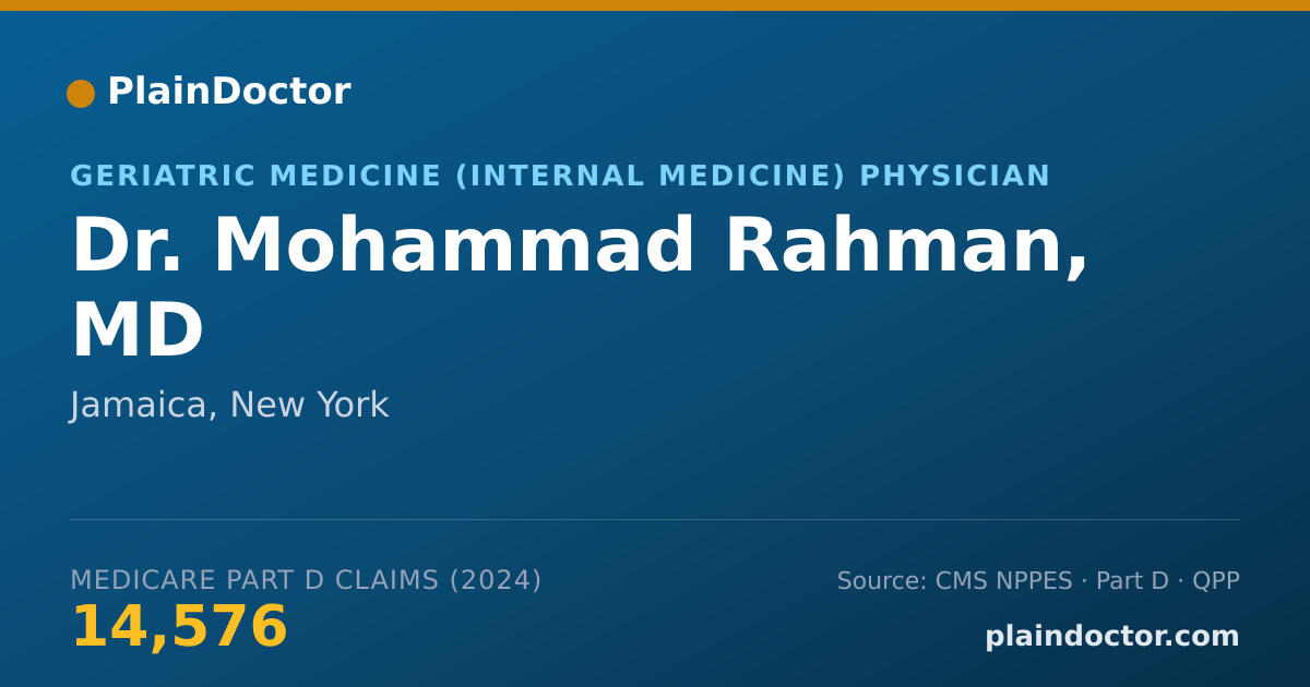 Shareable card for Mohammad Rahman, MD - Geriatric Medicine (Internal Medicine) Physician, Jamaica, NY