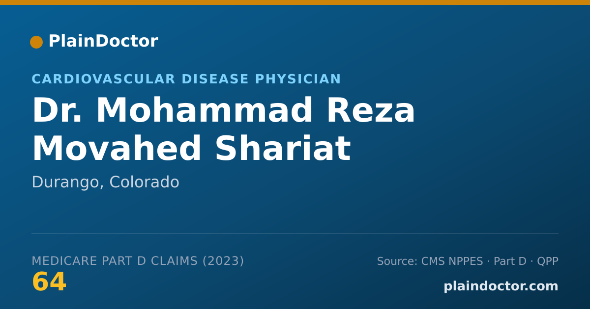 Shareable card for Mohammad Reza Movahed Shariat Panahi, MD, PHD - Cardiovascular Disease Physician, Durango, CO