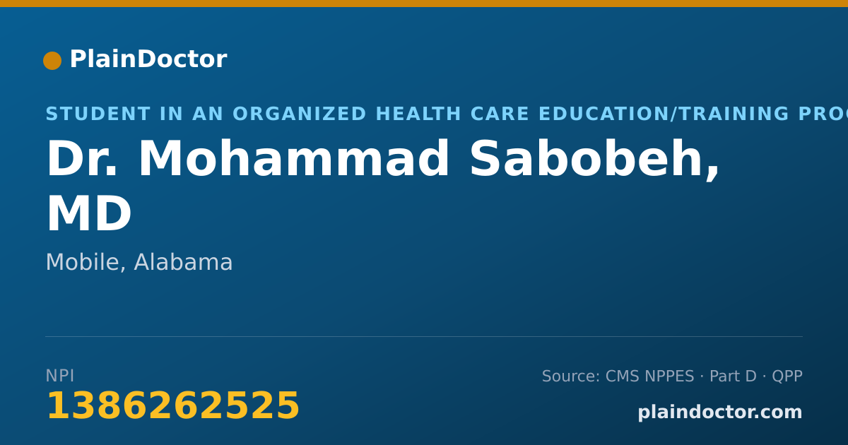 Shareable card for Mohammad Sabobeh, MD - Student in an Organized Health Care Education/Training Program, Mobile, AL