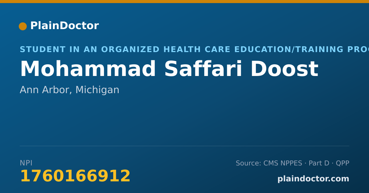 Shareable card for Mohammad Saffari Doost - Student in an Organized Health Care Education/Training Program, Ann Arbor, MI