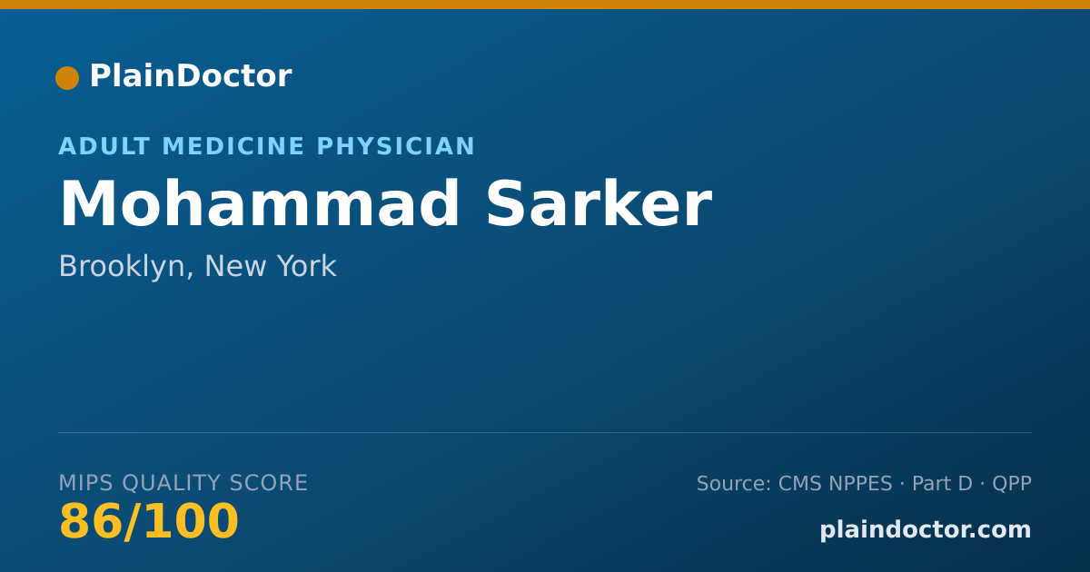 Shareable card for Mohammad Sarker - Adult Medicine Physician, Brooklyn, NY