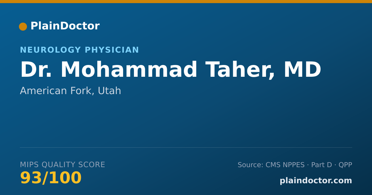 Shareable card for Mohammad Taher, MD - Neurology Physician, American Fork, UT