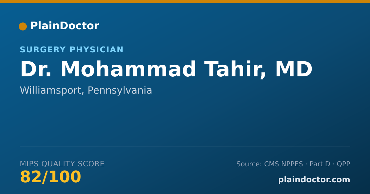 Shareable card for Mohammad Tahir, MD - Surgery Physician, Williamsport, PA