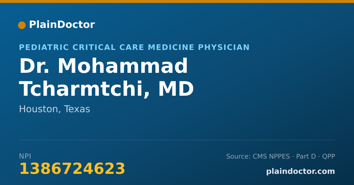 Shareable card for Mohammad Tcharmtchi, MD - Pediatric Critical Care Medicine Physician, Houston, TX