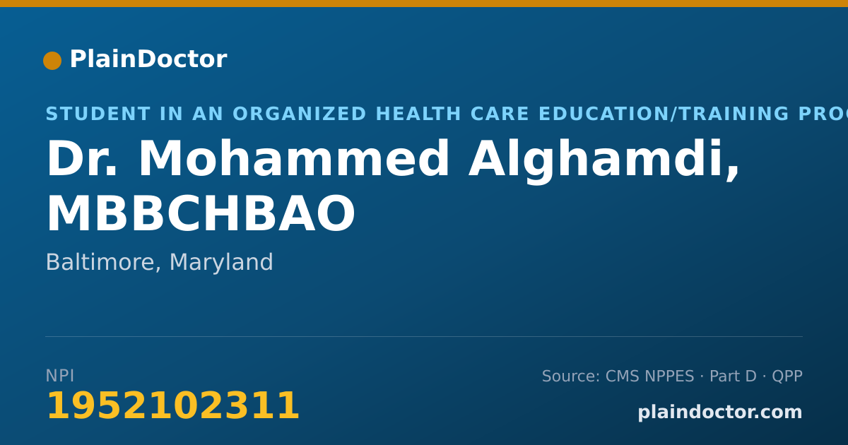 Shareable card for Mohammed Alghamdi, MBBCHBAO - Student in an Organized Health Care Education/Training Program, Baltimore, MD