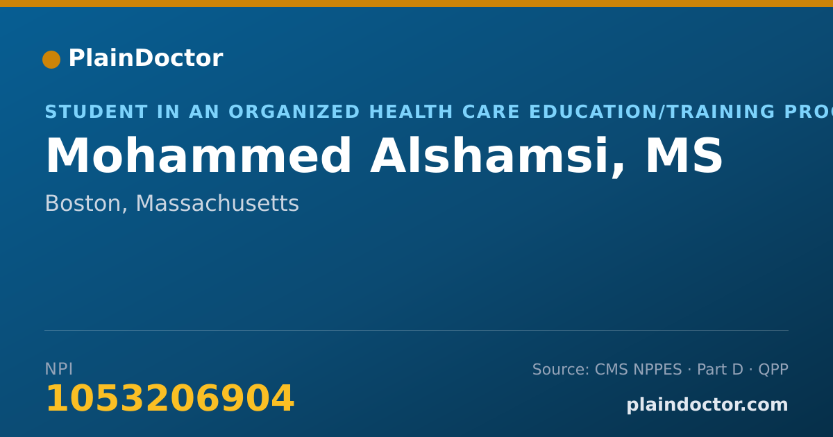 Shareable card for Mohammed Alshamsi, MS - Student in an Organized Health Care Education/Training Program, Boston, MA
