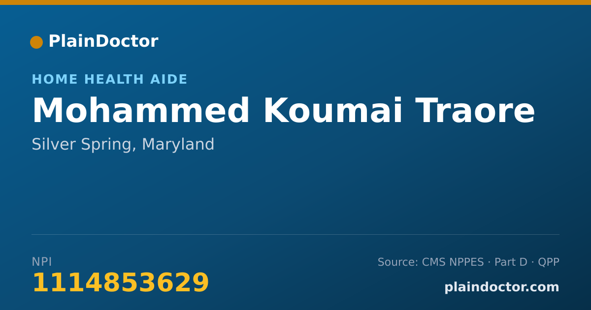 Shareable card for Mohammed Koumai Traore - Home Health Aide, Silver Spring, MD