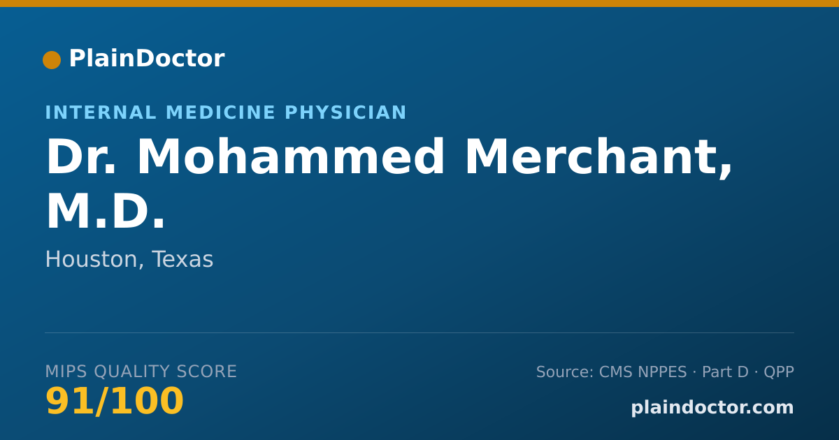 Shareable card for Mohammed Merchant, M.D. - Internal Medicine Physician, Houston, TX