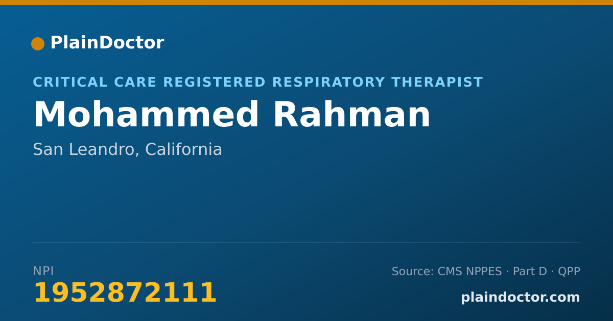 Shareable card for Mohammed Rahman - Critical Care Registered Respiratory Therapist, San Leandro, CA