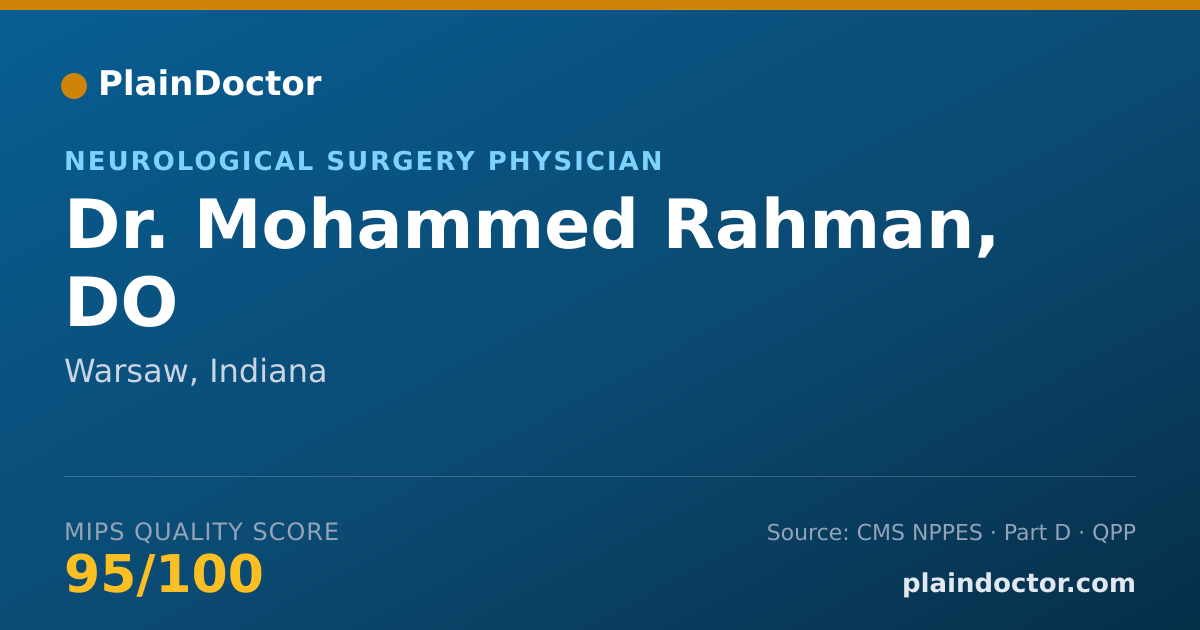 Shareable card for Mohammed Rahman, DO - Neurological Surgery Physician, Warsaw, IN
