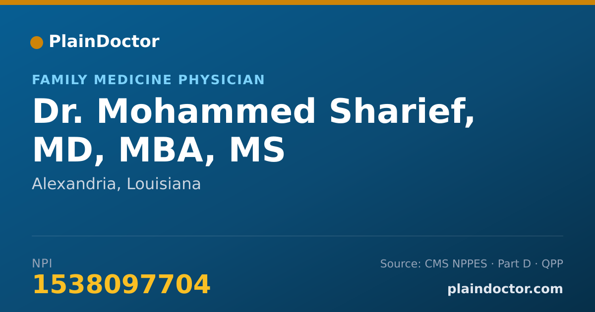 Shareable card for Mohammed Sharief, MD, MBA, MS - Family Medicine Physician, Alexandria, LA