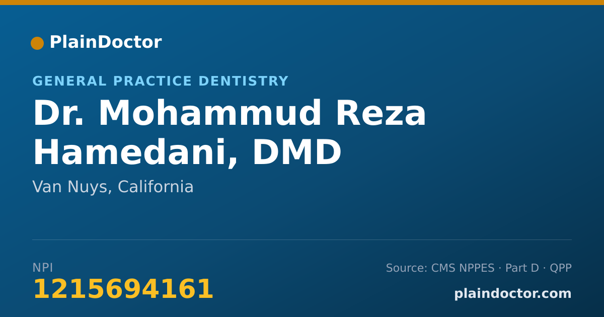 Shareable card for Mohammud Reza Hamedani, DMD - General Practice Dentistry, Van Nuys, CA