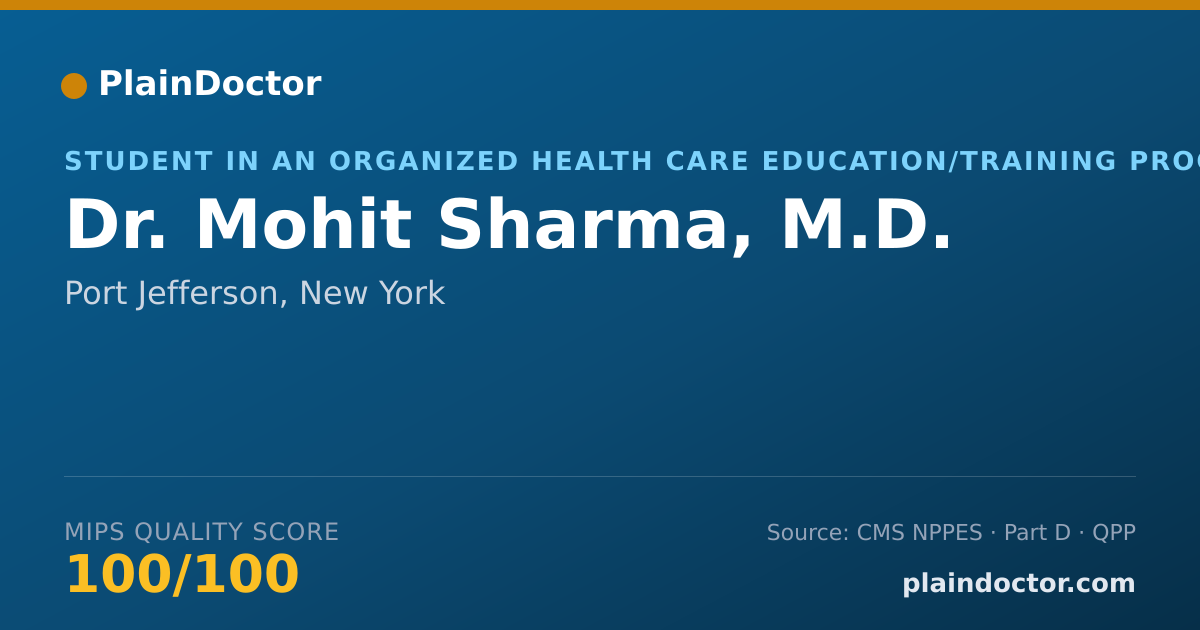 Shareable card for Mohit Sharma, M.D. - Student in an Organized Health Care Education/Training Program, Port Jefferson, NY