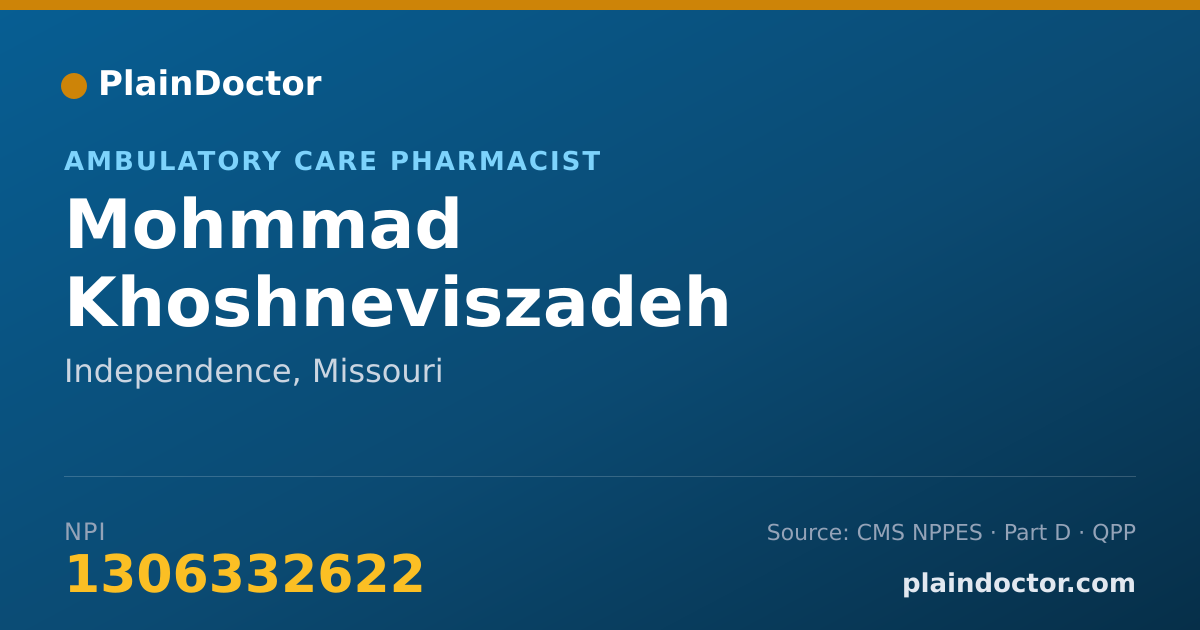 Shareable card for Mohmmad Khoshneviszadeh - Ambulatory Care Pharmacist, Independence, MO