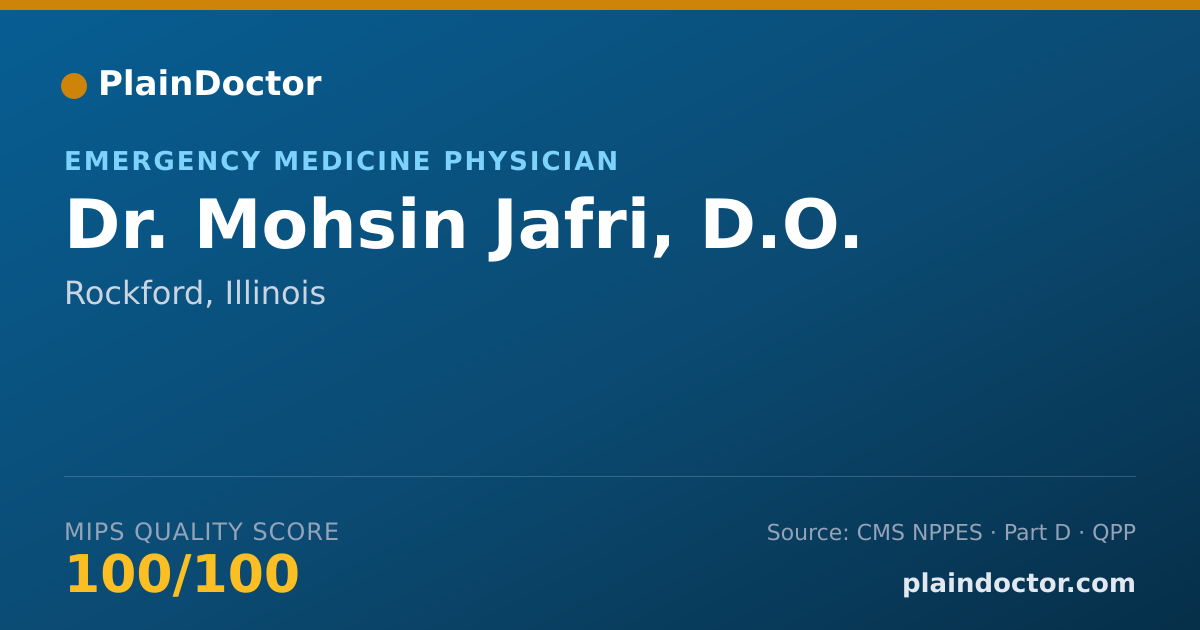 Shareable card for Mohsin Jafri, D.O. - Emergency Medicine Physician, Rockford, IL