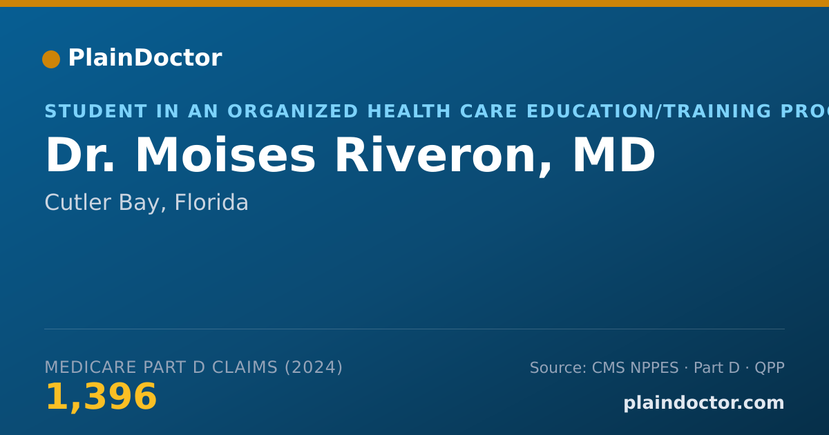 Shareable card for Moises Riveron, MD - Student in an Organized Health Care Education/Training Program, Cutler Bay, FL