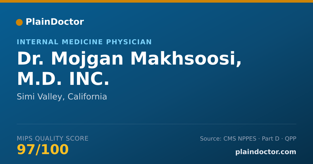 Shareable card for Mojgan Makhsoosi, M.D. INC. - Internal Medicine Physician, Simi Valley, CA