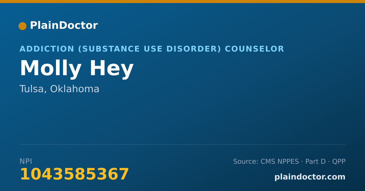Shareable card for Molly Hey - Addiction (Substance Use Disorder) Counselor, Tulsa, OK
