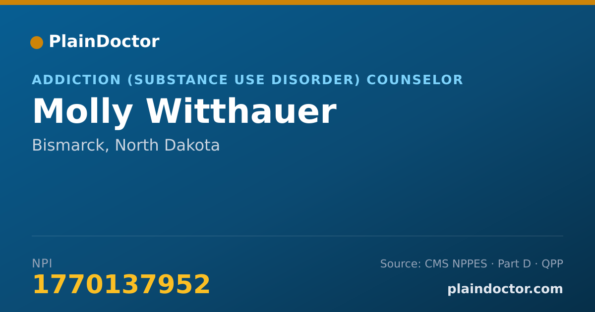 Shareable card for Molly Witthauer - Addiction (Substance Use Disorder) Counselor, Bismarck, ND