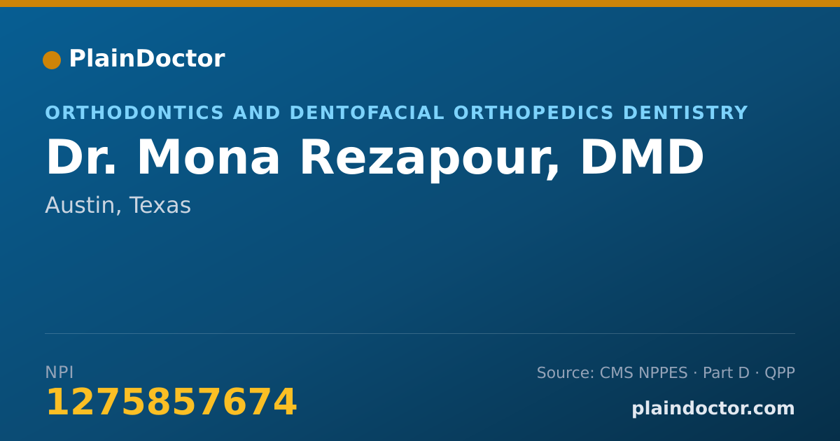 Shareable card for Mona Rezapour, DMD - Orthodontics and Dentofacial Orthopedics Dentistry, Austin, TX