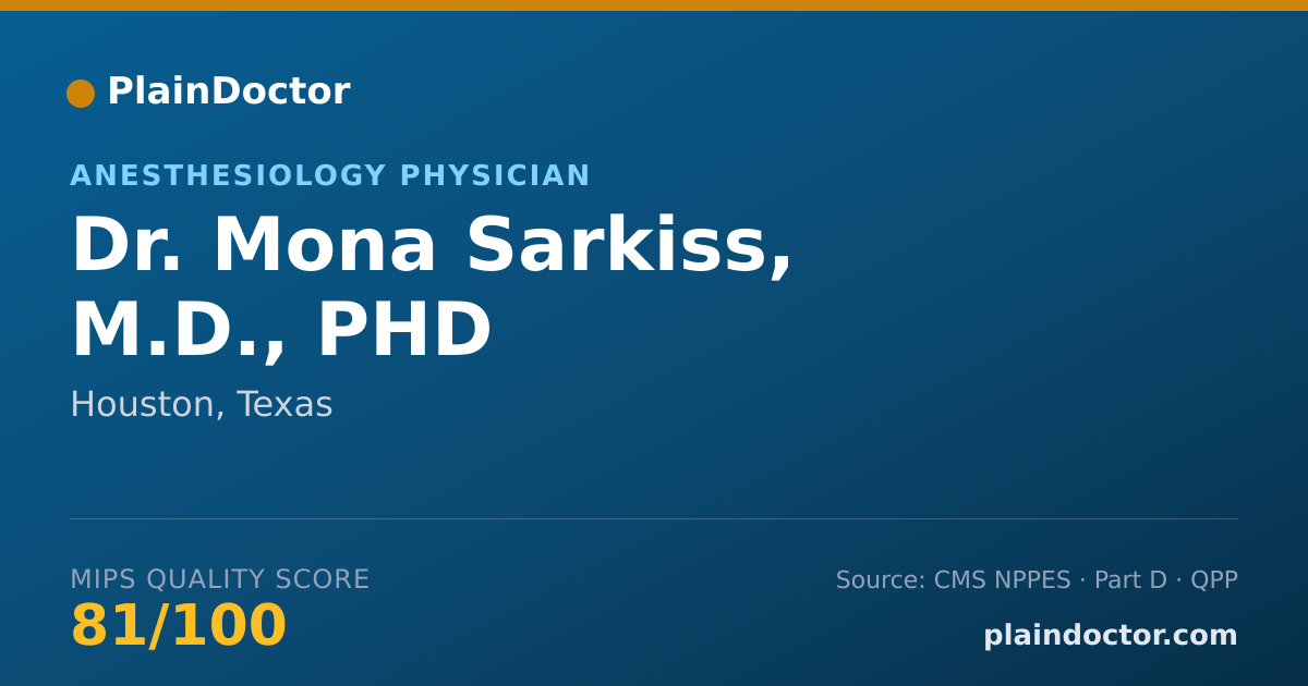 Shareable card for Mona Sarkiss, M.D., PHD - Anesthesiology Physician, Houston, TX