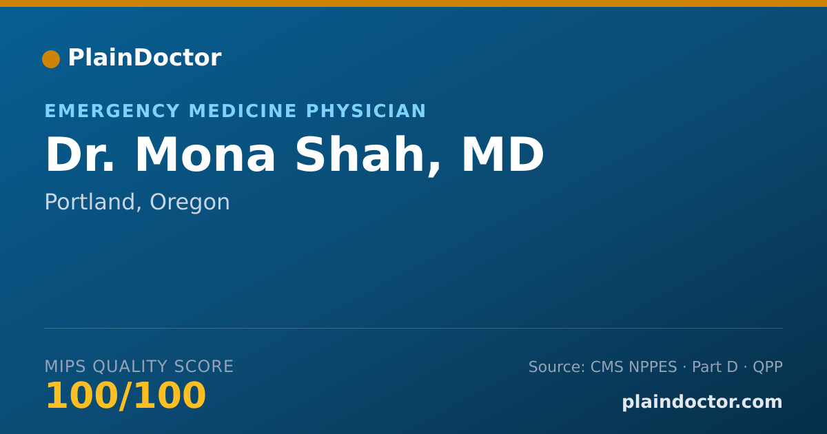 Shareable card for Mona Shah, MD - Emergency Medicine Physician, Portland, OR