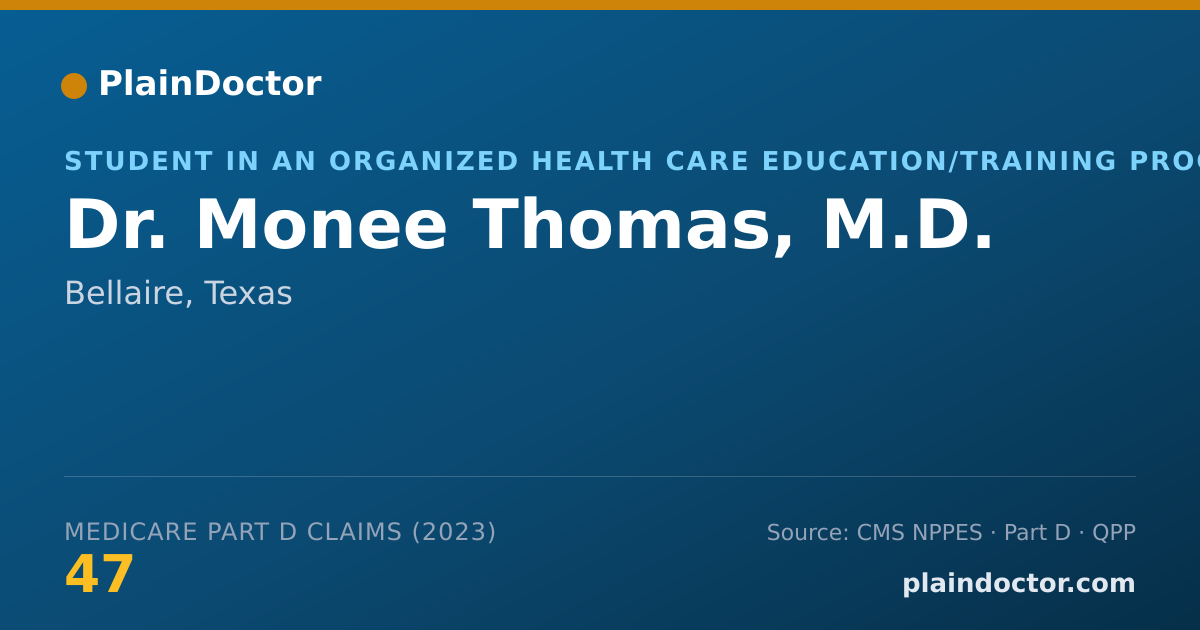 Shareable card for Monee Thomas, M.D. - Student in an Organized Health Care Education/Training Program, Bellaire, TX