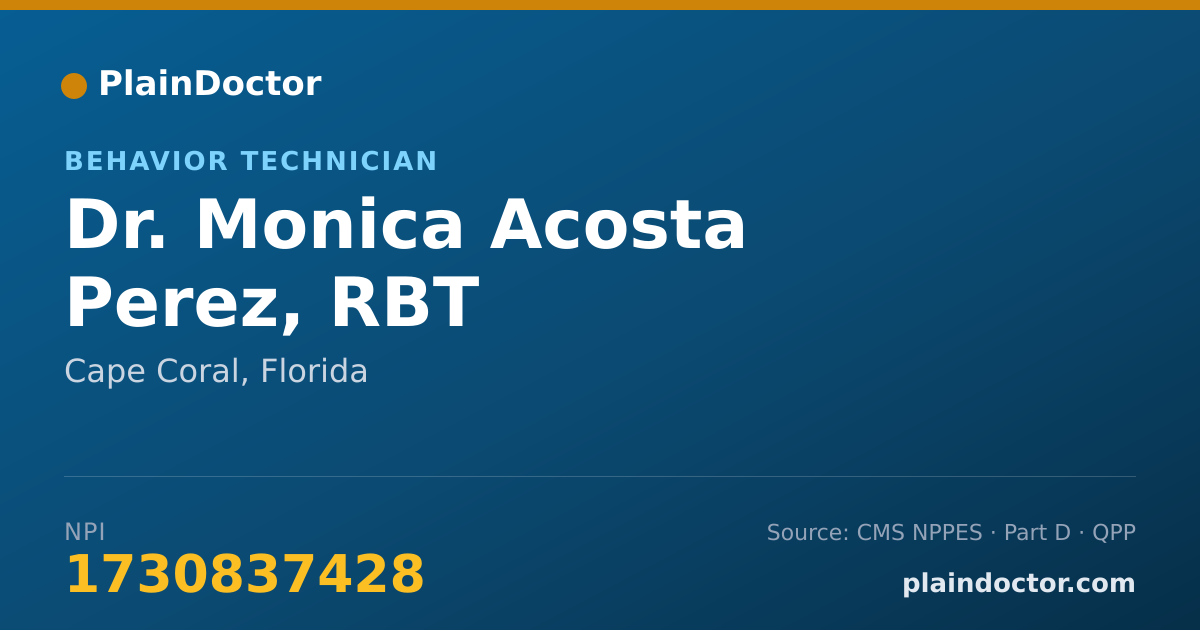 Shareable card for Monica Acosta Perez, RBT - Behavior Technician, Cape Coral, FL