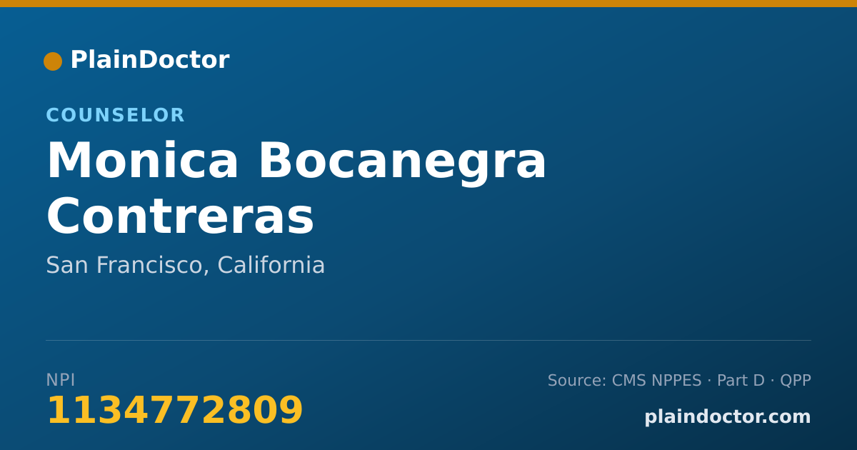 Shareable card for Monica Bocanegra Contreras - Counselor, San Francisco, CA