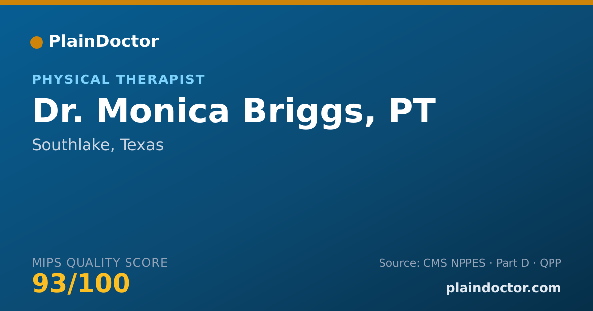 Shareable card for Monica Briggs, PT - Physical Therapist, Southlake, TX