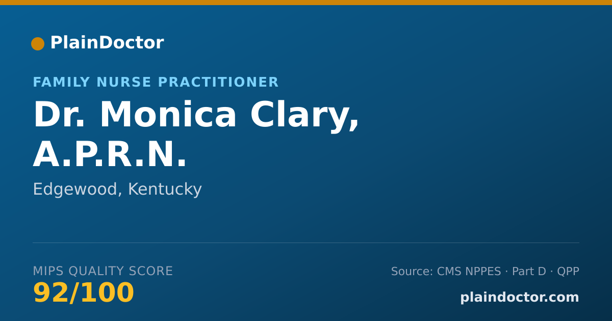 Shareable card for Monica Clary, A.P.R.N. - Family Nurse Practitioner, Edgewood, KY