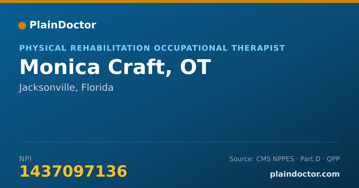 Shareable card for Monica Craft, OT - Physical Rehabilitation Occupational Therapist, Jacksonville, FL