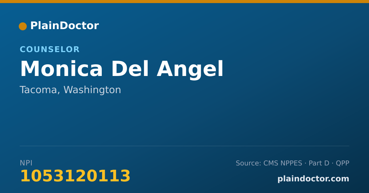 Shareable card for Monica Del Angel - Counselor, Tacoma, WA