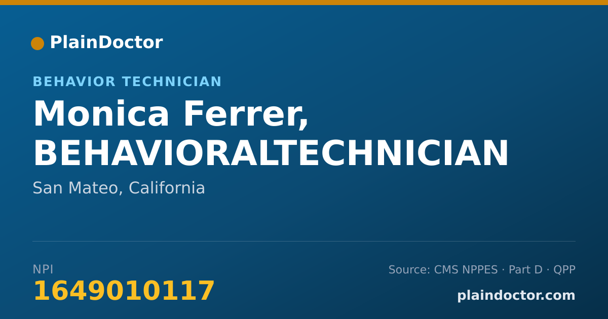 Shareable card for Monica Ferrer, BEHAVIORALTECHNICIAN - Behavior Technician, San Mateo, CA