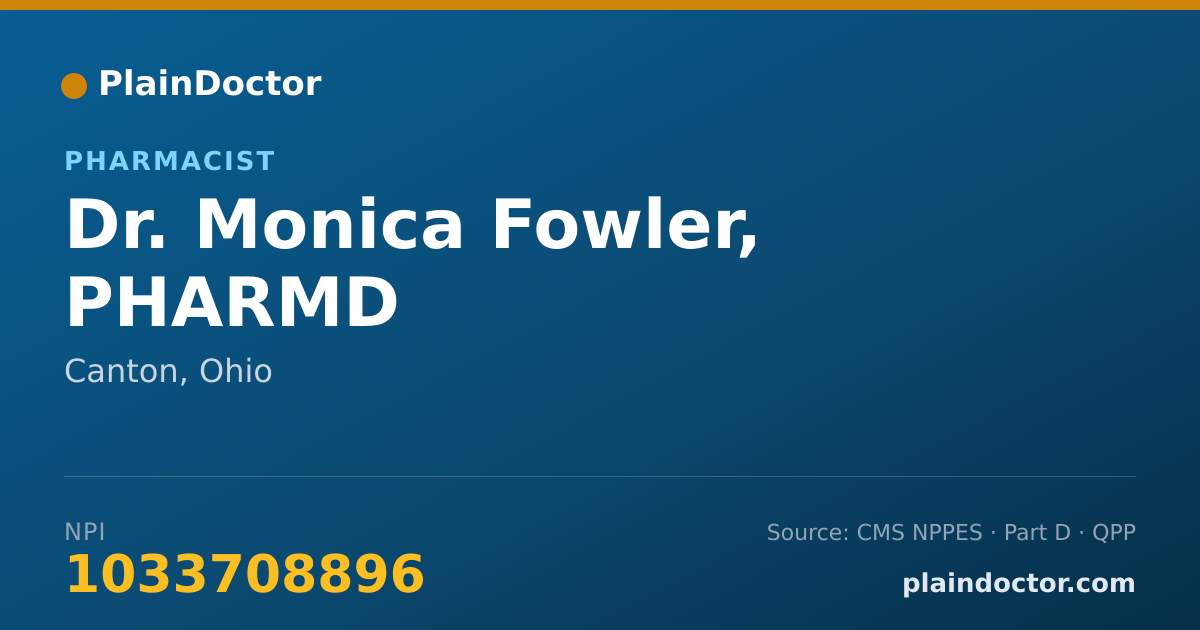 Shareable card for Monica Fowler, PHARMD - Pharmacist, Canton, OH