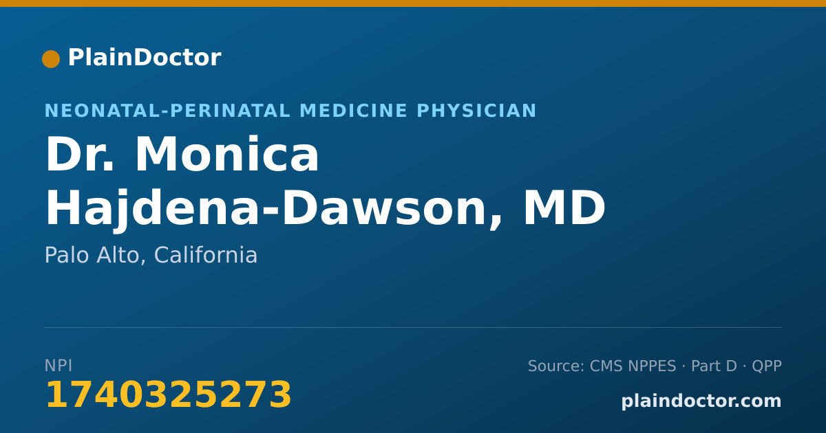 Shareable card for Monica Hajdena-Dawson, MD - Neonatal-Perinatal Medicine Physician, Palo Alto, CA