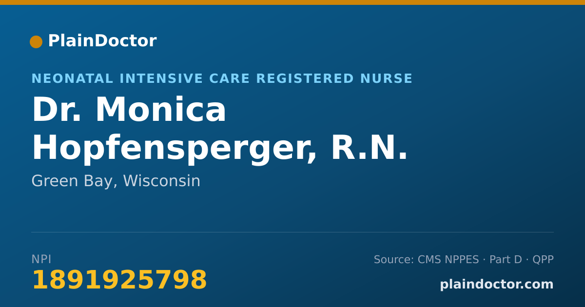 Shareable card for Monica Hopfensperger, R.N. - Neonatal Intensive Care Registered Nurse, Green Bay, WI