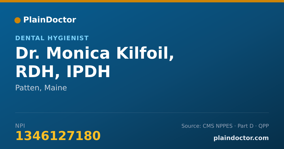 Shareable card for Monica Kilfoil, RDH, IPDH - Dental Hygienist, Patten, ME