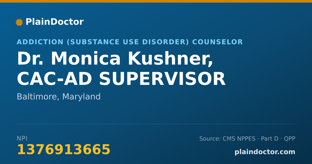 Shareable card for Monica Kushner, CAC-AD  SUPERVISOR - Addiction (Substance Use Disorder) Counselor, Baltimore, MD