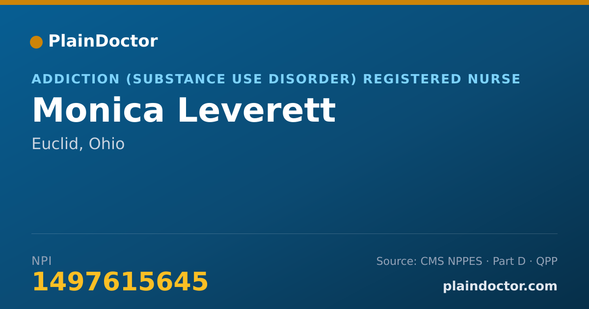 Shareable card for Monica Leverett - Addiction (Substance Use Disorder) Registered Nurse, Euclid, OH