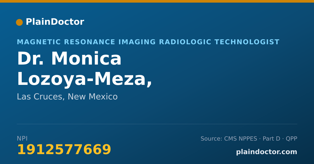 Shareable card for Monica Lozoya-Meza, RT.R.MR.MRSO - Magnetic Resonance Imaging Radiologic Technologist, Las Cruces, NM