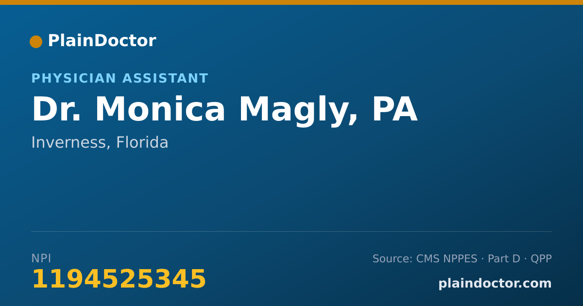 Shareable card for Monica Magly, PA - Physician Assistant, Inverness, FL
