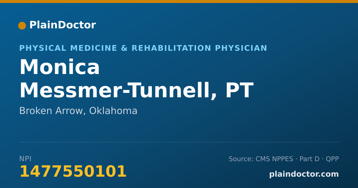 Shareable card for Monica Messmer-Tunnell, PT - Physical Medicine & Rehabilitation Physician, Broken Arrow, OK