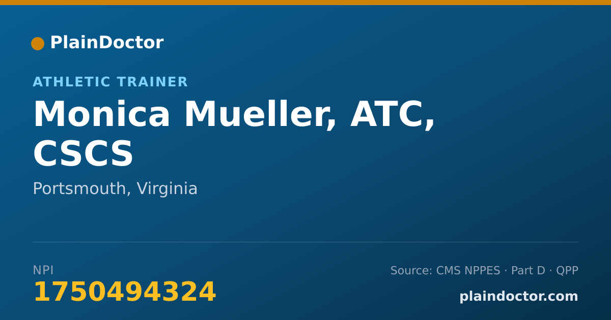 Shareable card for Monica Mueller, ATC, CSCS - Athletic Trainer, Portsmouth, VA